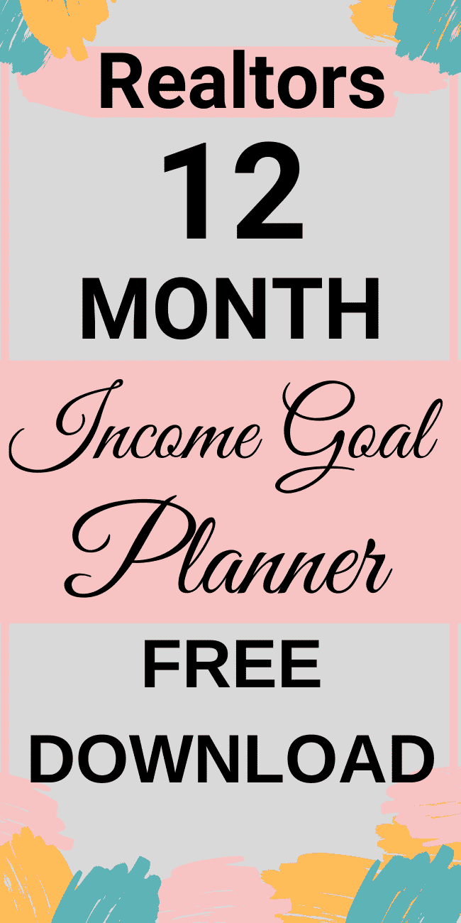 FREE Realtor Income Goal Planner. January - December Goal Planner. GET YOURS HERE.