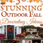 says 30 Stunning outdoor fall Decorating Ideas with 6 photos of outdoor fall decor below says cozy outdoor fall decor ideas for you