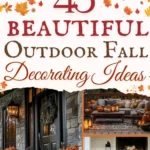 45 beautiful outdoor fall decorating ideas with 5 photos of homes outdoor decorated for fall below says outdoor fall decor ideas To Celebrate the season