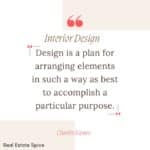 Interior Design Quotes: 100+ Inspiring and Shareable!