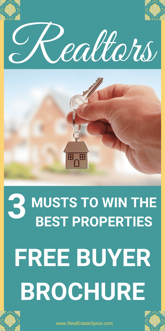 Realtors: Free Brochure For Your Buyers. 3 Strategies To WIN THE BEST PROPERTIES.