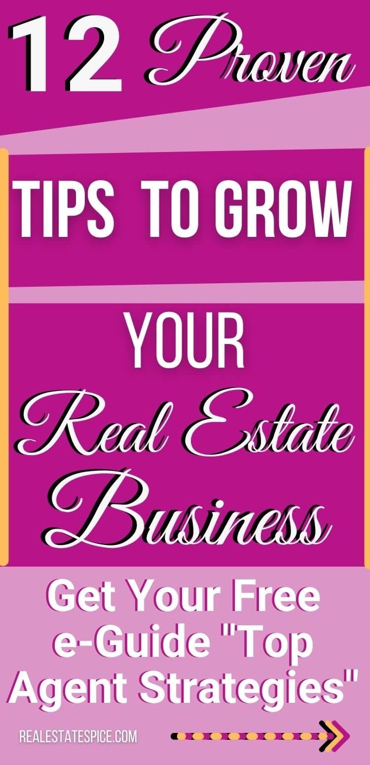 12 Strategies The Top Real Estate Agents Implement To Grow Their Business