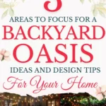 Says 3 areas to focus for a backyard oasis ideas and design tips for your home with 7 photos of backyards below says Backyard Rule of 3 Areas Don't Ignore These Areas When Creating A Backyard Oasis