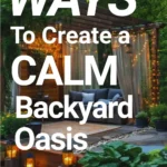 Says ways to create a calm backyard oasis with a photo of a backyard with an outdoor sofa lanterns and string lights