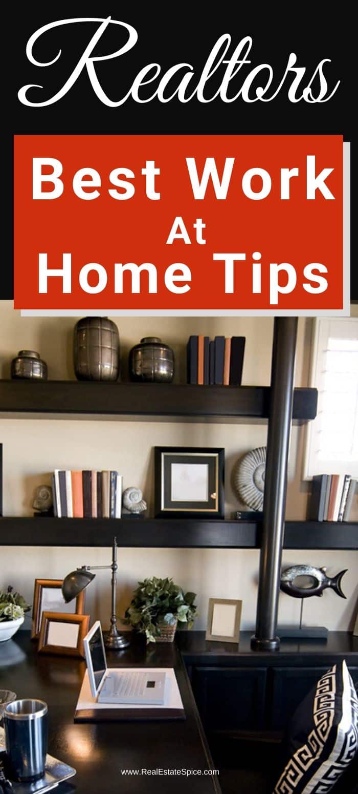 Best Tips For Real Estate Agents Working At Home