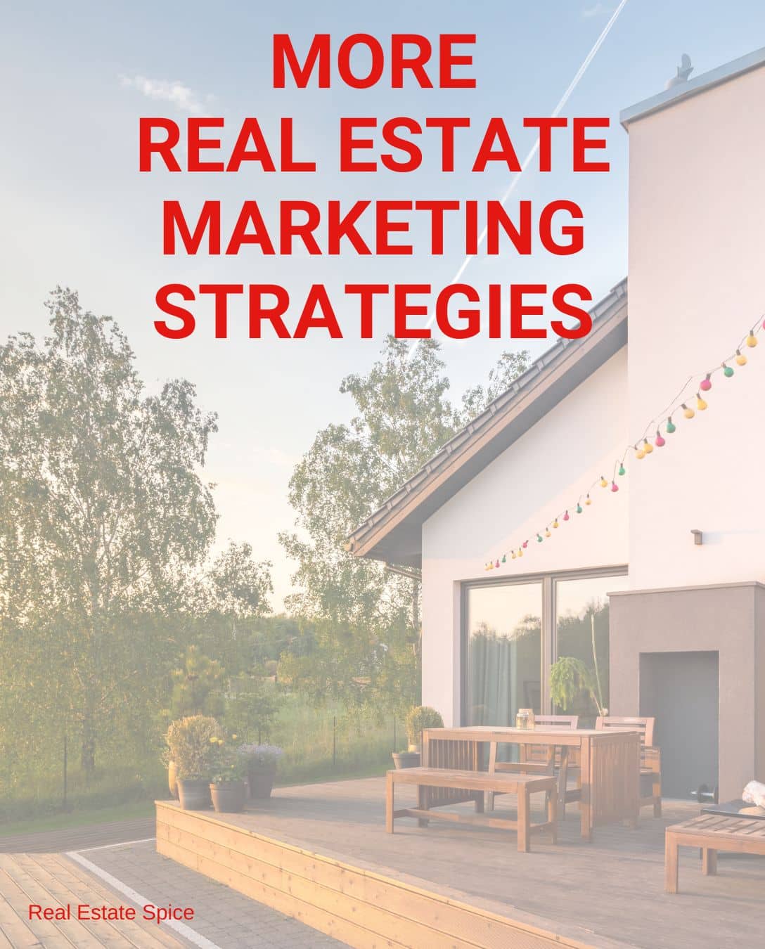back deck of house with trees says more real estate marketing strategies