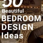 says 50 beautiful bedroom design ideas cozy bedroom tips with a photo of a cozy bedroom