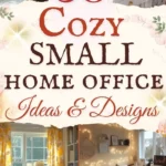 says 50 cozy small home office ideas and designs with 4 photos of cozy small home offices below says cozy small home office ideas designs and set ups for you