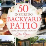 says 50 inspiring backyard patio ideas furniture privacy this year with 8 photos of backyard patios below says Backyard Patio Ideas Furniture, Privacy & Cozy Outdoor Styling Tips
