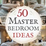 says 50 master bedroom ideas with 6 photos of master bedrooms with beautiful bedding wall art statement ceiling lights throw pillows nightstands below says the master bedroom decor guide plus easy design tips for you