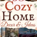 says 60 cozy home decor and ideas with 4 photos of living rooms bedrooms and below says easy cozy home decor style tips for you