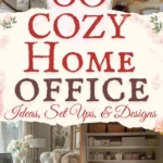 says 60 cozy home office ideas set ups and designs with 5 photos of home offices below says cozy home office ideas set ups and organization tips