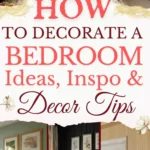 says how to decorate a bedroom ideas inspo and decor tips with 6 photos of bedrooms below says How To Decorate a Bedroom Ideas, Inspo & Decor Tips Simple, Cozy, Budget-Friendly