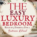 says the easy luxury bedroom rule of 3 formula for a bedroom retreat with 8 photos of luxury bedroooms below says The Luxury Bedroom Design Rule of 3 | The Simple Formula for a Comfortable & Elegant Bedroom Retreat