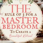 says the rule of 3 for a master bedroom to create a beautiful retreat with 7 photos of master bedrooms below says Master Bedroom Decorating Rule of 3 Formula | Master Bedroom Decorating for a Bedroom Retreat