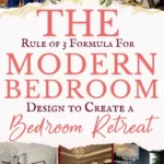 says the rule of 3 formula for modern bedroom design to create a bedroom retreat with 8 photos of modern bedrooms below says The Modern Bedroom Design Rule of 3 Formula | Create a Sleek and Serene Bedroom Retreat